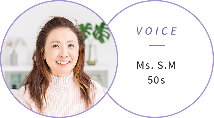 VOICE S.M様50代女性